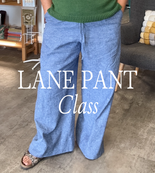 Lane Pant Class